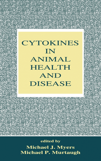 Cytokines in Animal Health and Disease
