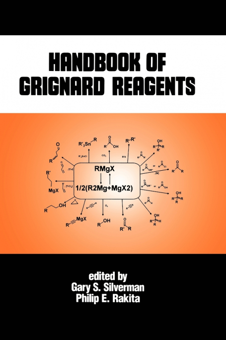 Handbook of Grignard Reagents