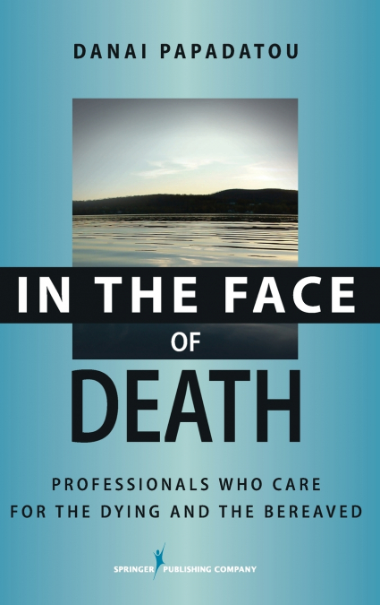 In the Face of Death