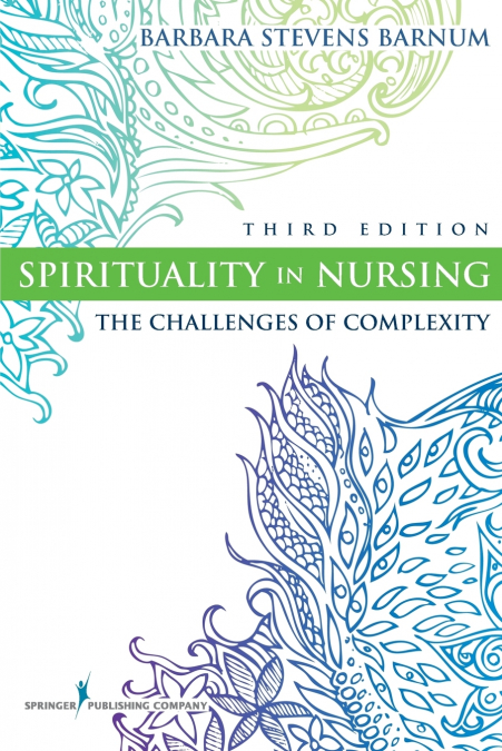 Spirituality in Nursing