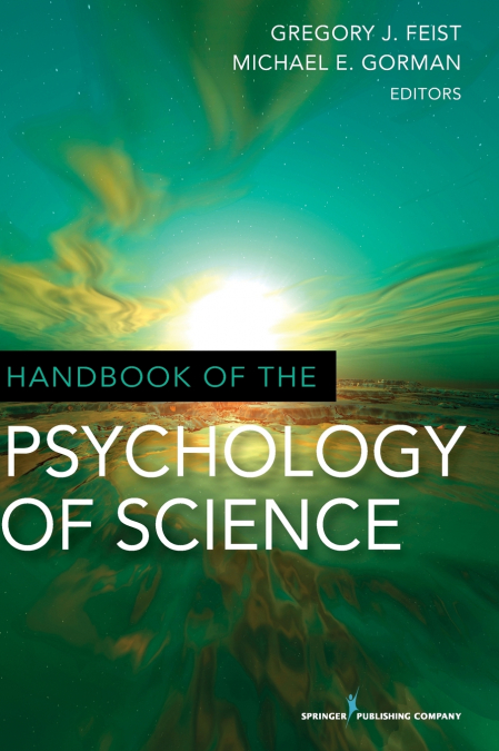 Handbook of the Psychology of Science