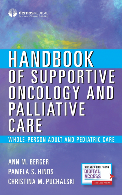 Handbook of Supportive Oncology and Palliative Care