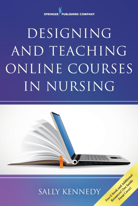 Designing and Teaching Online Courses in Nursing