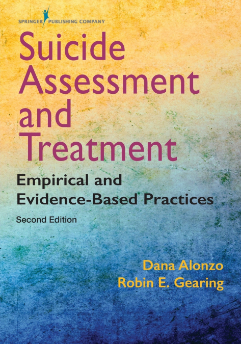 Suicide Assessment and Treatment, Second Edition