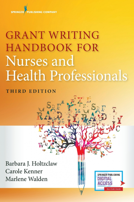 Grant Writing Handbook for Nurses and Health Professionals