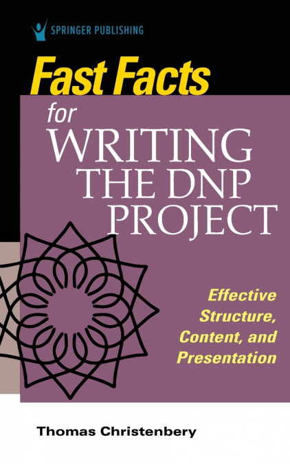Fast Facts for Writing the DNP Project