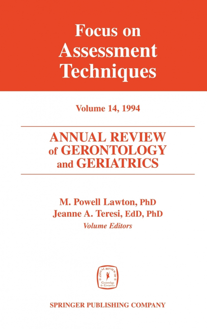 Annual Review of Gerontology and Geriatrics, Volume 14, 1994