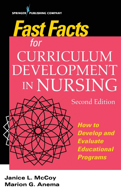 Fast Facts for Curriculum Development in Nursing