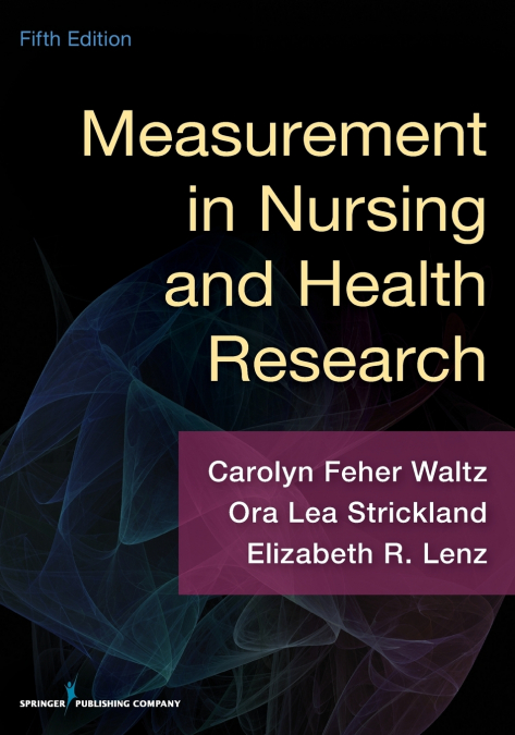 Measurement in Nursing and Health Research
