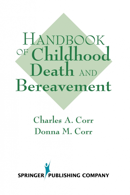 Handbook of Childhood Death and Bereavement