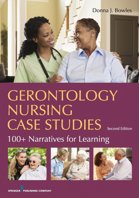 Gerontology Nursing Case Studies