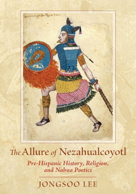 Allure of Nezahualcoyotl