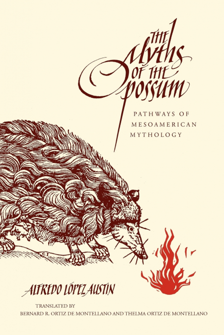The Myths of the Opossum