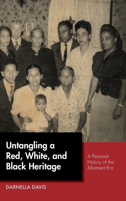 Untangling a Red, White, and Black Heritage