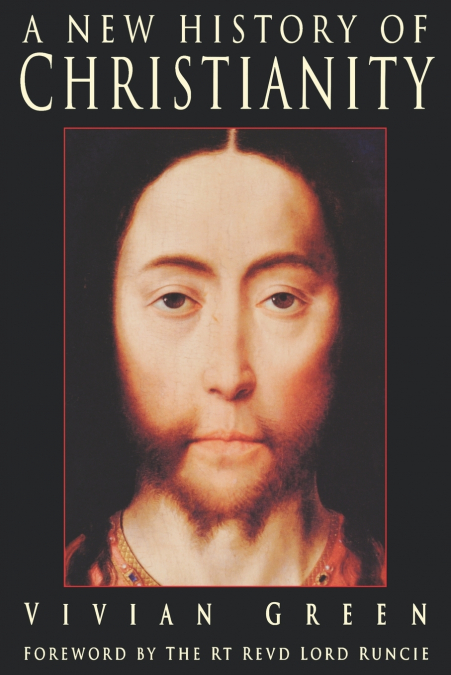 New History of Christianity
