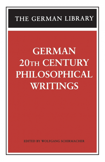 German 20th Century Philosophical Writings