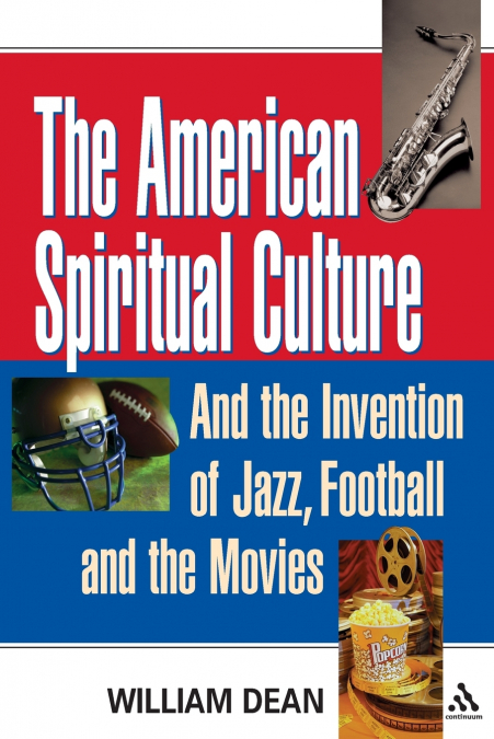 The American Spiritual Culture