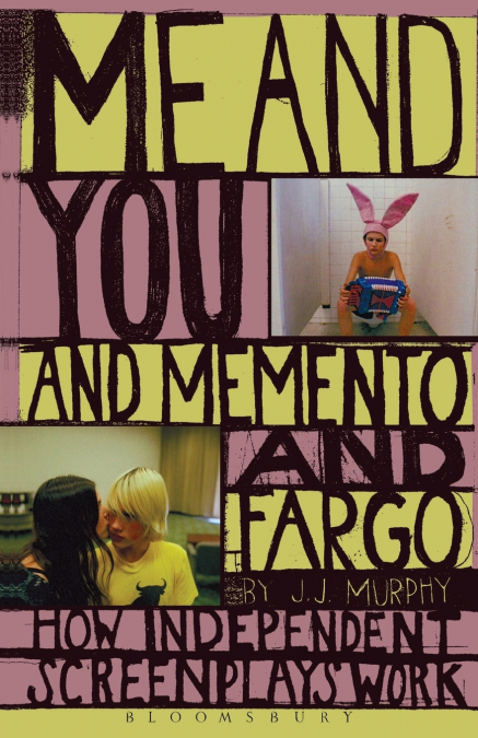Me and You and Memento and Fargo