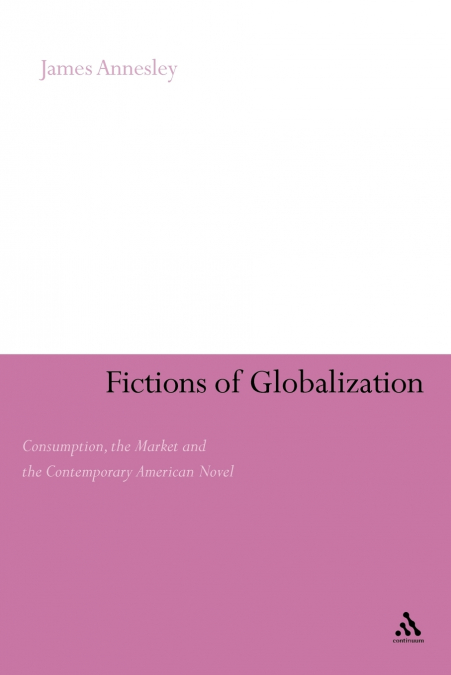 Fictions of Globalization