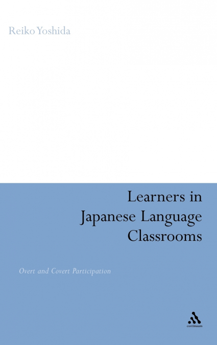 Learners in Japanese Language Classrooms