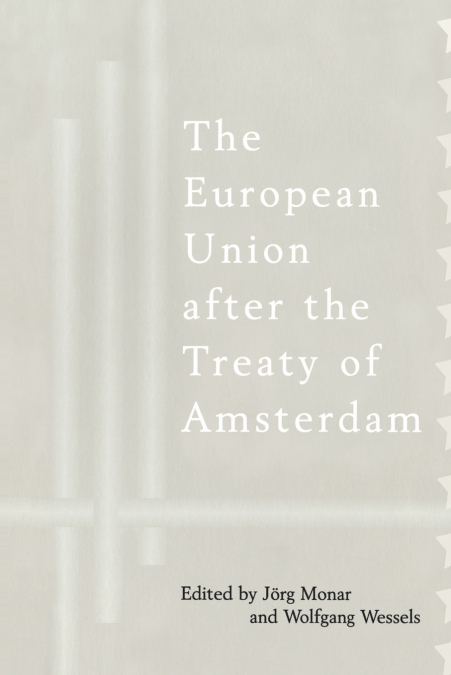 European Union after the Treaty of Amsterdam