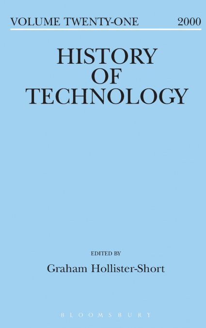 History of Technology Volume 21
