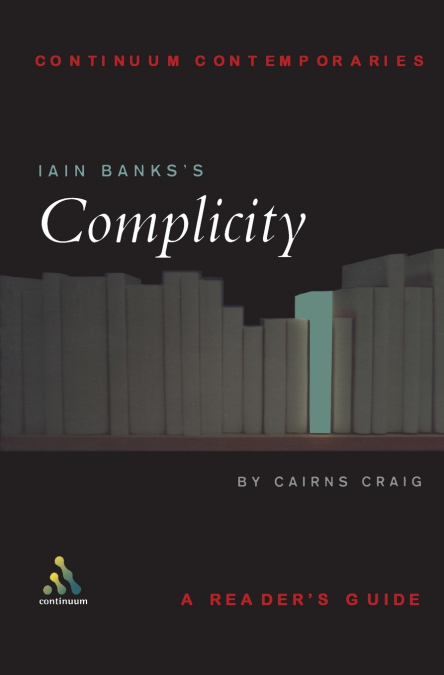 Iain Banks’s Complicity