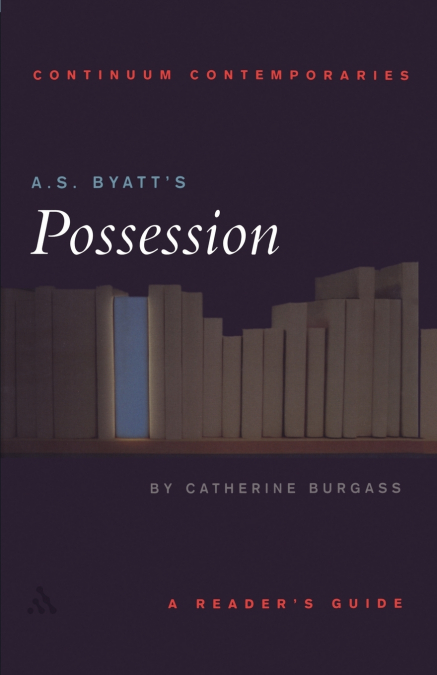 A.S. Byatt’s Possession