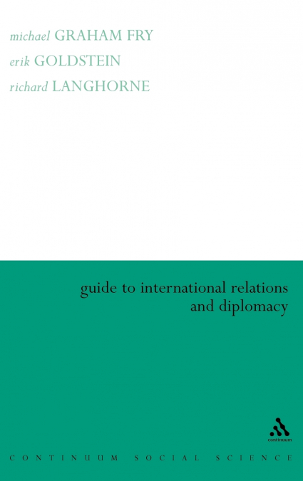 Guide to International Relations and Diplomacy