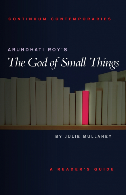 Arundhati Roy’s the God of Small Things