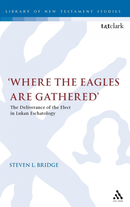 Where the Eagles Are Gathered