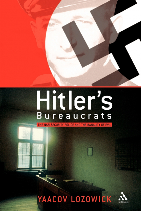 Hitler’s Bureaucrats