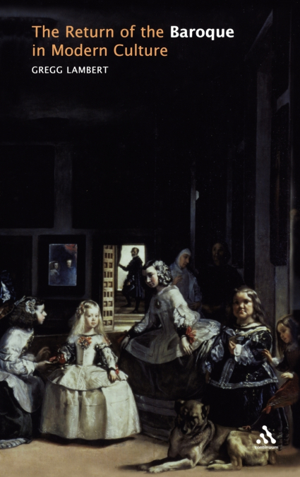 The Return of the Baroque in Modern Culture