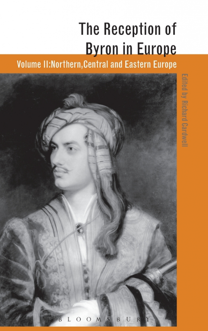 The Reception of Byron in Europe