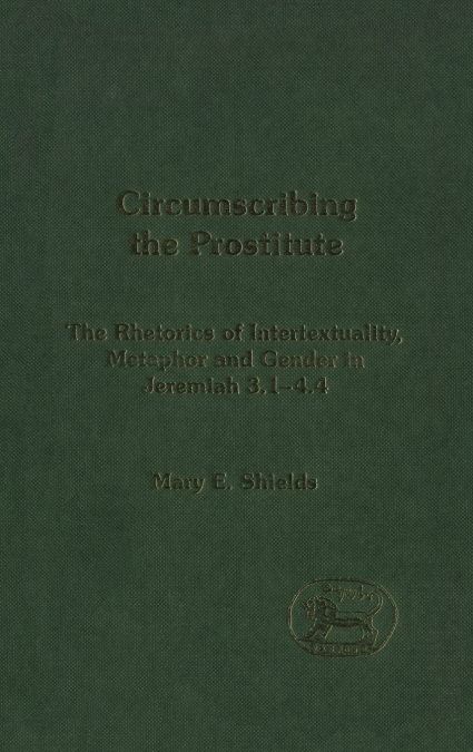 Circumscribing the Prostitute