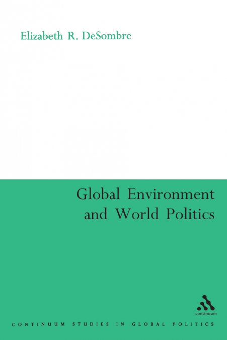 Global Environment and World Politics