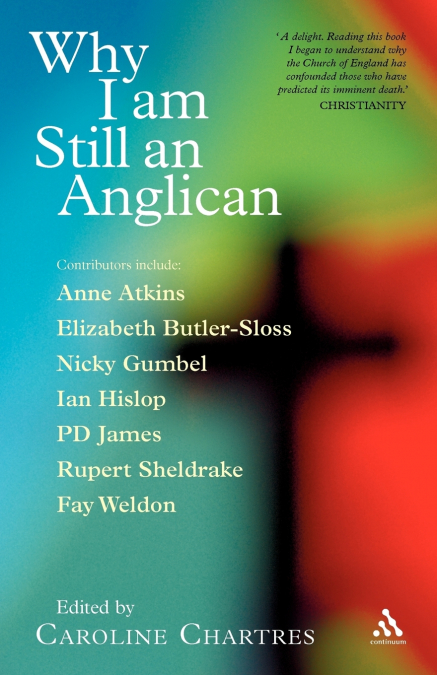 Why I Am Still an Anglican