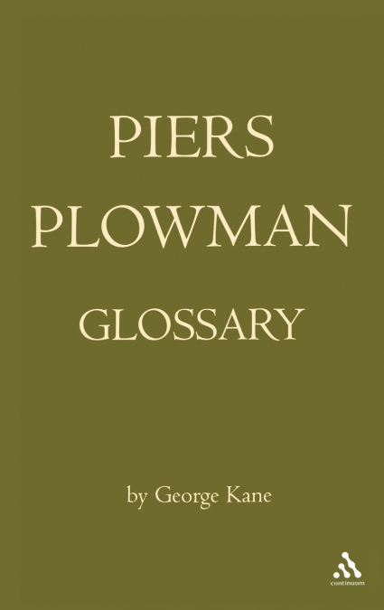 Will’s Visions of Piers Plowman, Do-Well, Do-Better and Do-Best