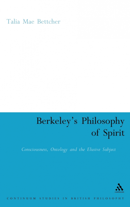 Berkeley’s Philosophy of Spirit