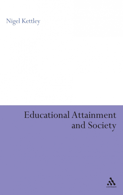 Educational Attainment and Society