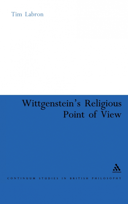 Wittgenstein’s Religious Point of View