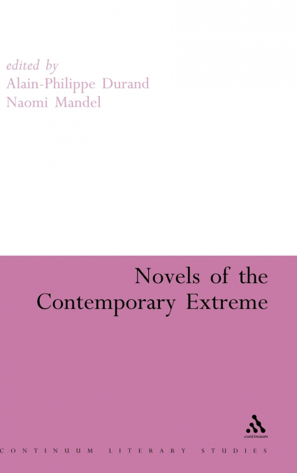 Novels of the Contemporary Extreme