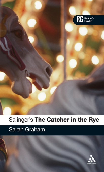 Salinger’s The Catcher in the Rye