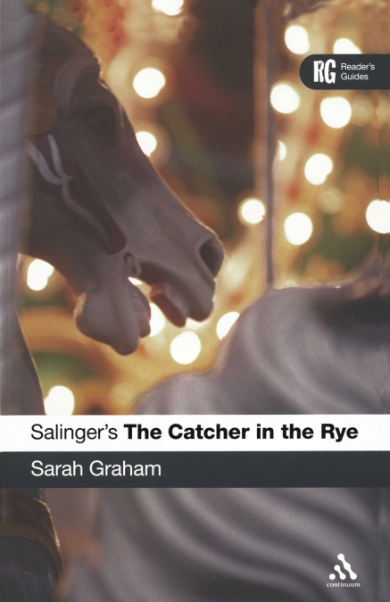 Salinger’s The Catcher in the Rye