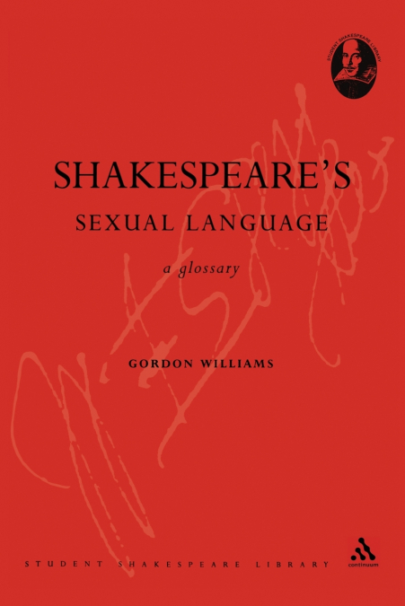 Shakespeare’s Sexual Language