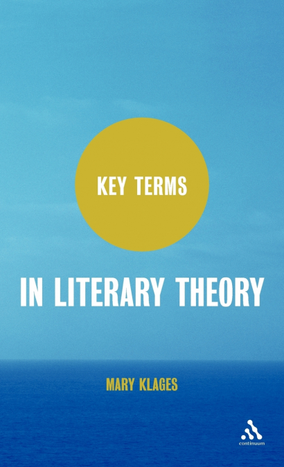 Key Terms in Literary Theory
