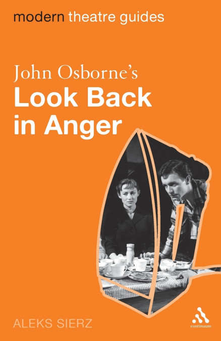 John Osborne’s Look Back in Anger