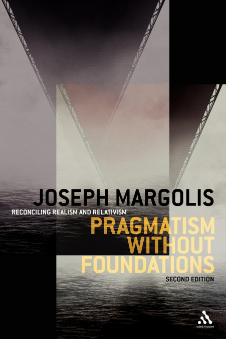 Pragmatism Without Foundations