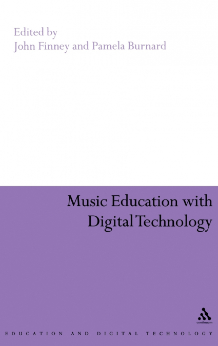 Music Education with Digital Technology
