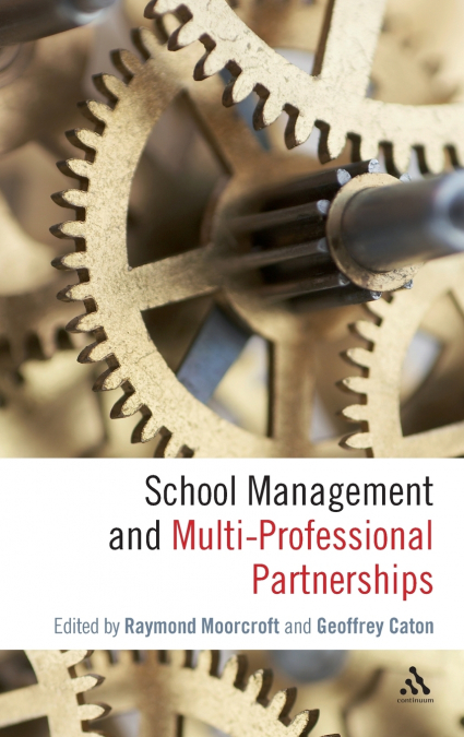 School Management and Multi-Professional Partnerships